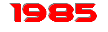 Einsätze 1985